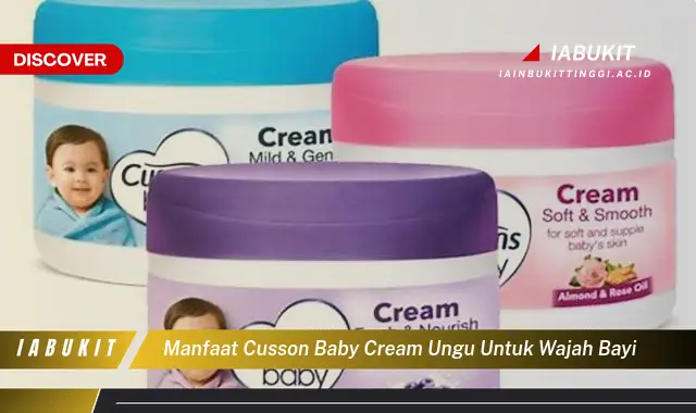 manfaat cusson baby cream ungu untuk wajah bayi manfaat cusson baby cream ungu untuk wajah bayi