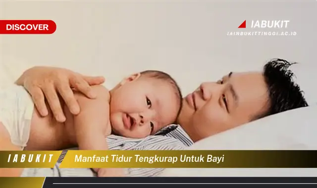 manfaat tidur tengkurap untuk bayi