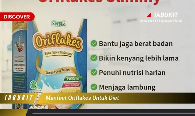 manfaat oriflakes untuk diet