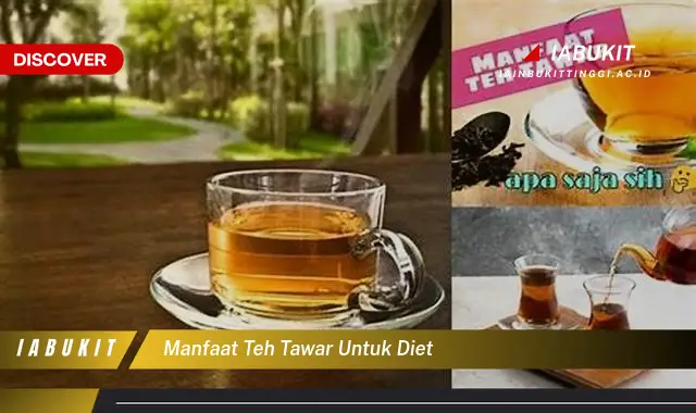 manfaat teh tawar untuk diet