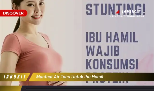 manfaat air tahu untuk ibu hamil