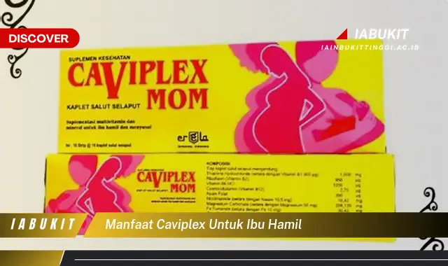 manfaat caviplex untuk ibu hamil