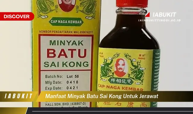 manfaat minyak batu sai kong untuk jerawat