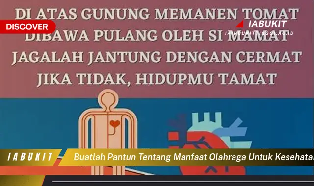 buatlah pantun tentang manfaat olahraga untuk kesehatan peredaran darah