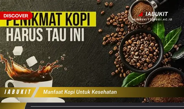 manfaat kopi untuk kesehatan