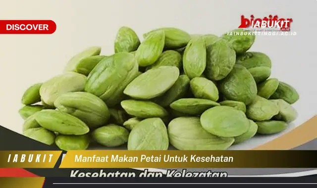 manfaat makan petai untuk kesehatan