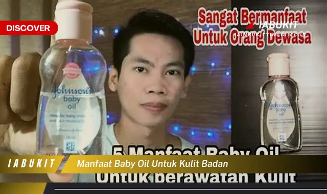 manfaat baby oil untuk kulit badan