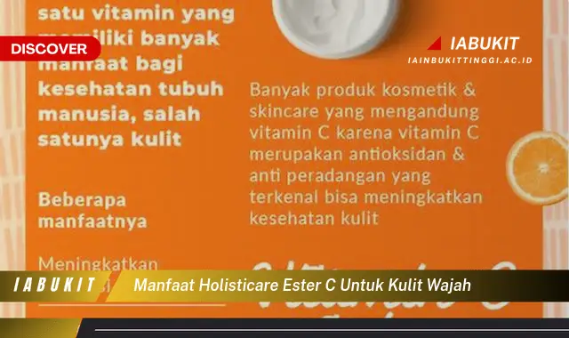 manfaat holisticare ester c untuk kulit wajah