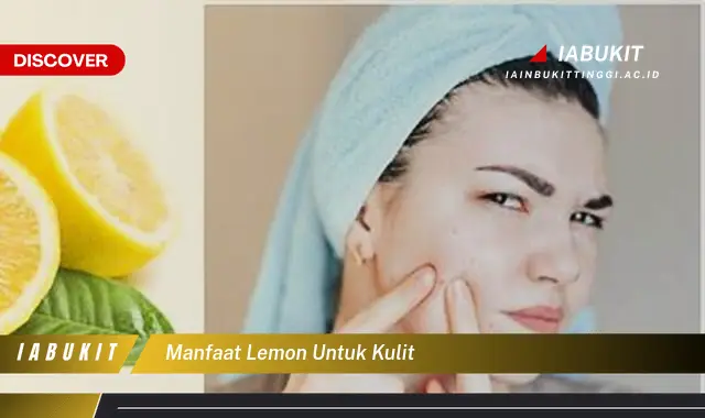 manfaat lemon untuk kulit