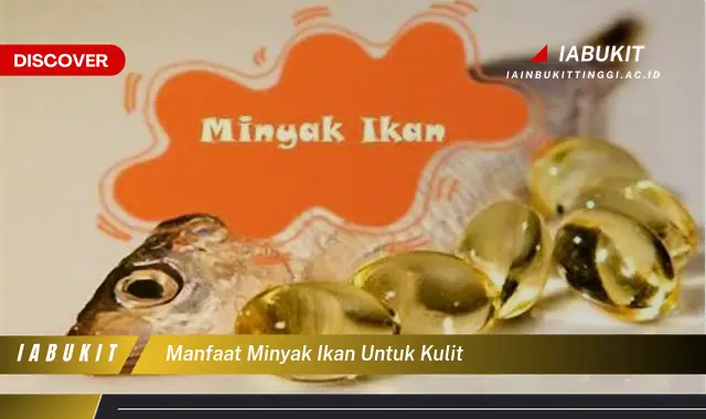 manfaat minyak ikan untuk kulit