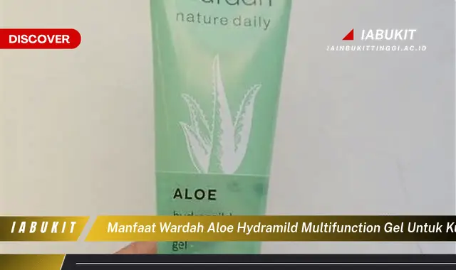 manfaat wardah aloe hydramild multifunction gel untuk kulit berjerawat