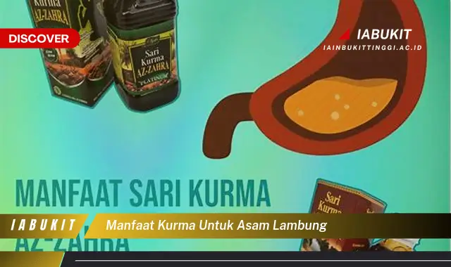 Kamu Wajib Tau, Ini 7 Manfaat Kurma untuk Asam Lambung yang Bikin Penasaran