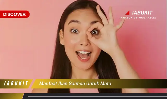 manfaat ikan salmon untuk mata