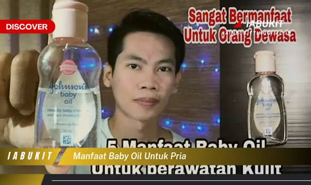 manfaat baby oil untuk pria