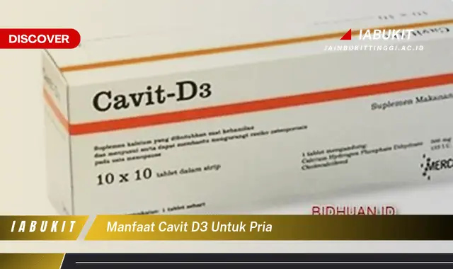 manfaat cavit d3 untuk pria