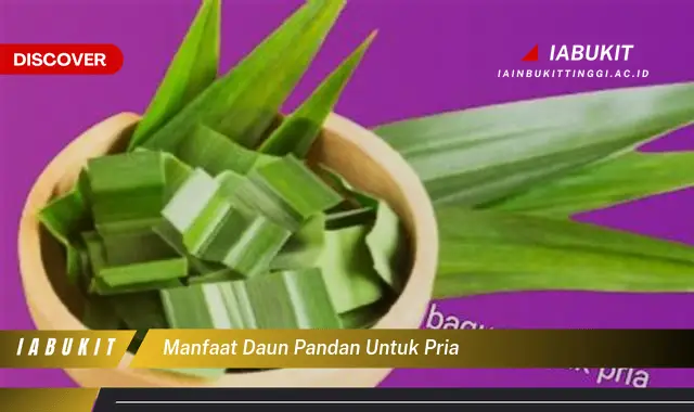 manfaat daun pandan untuk pria