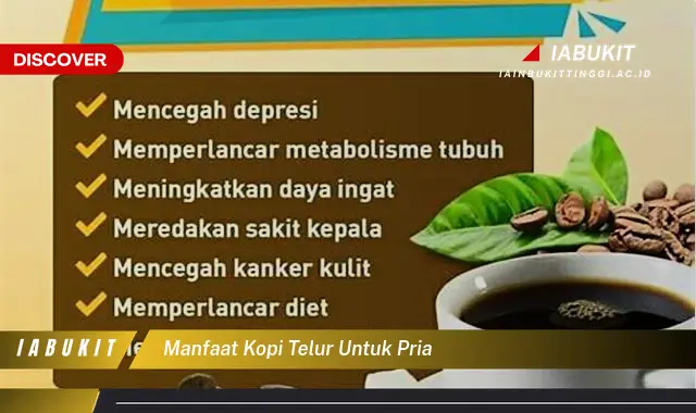 manfaat kopi telur untuk pria