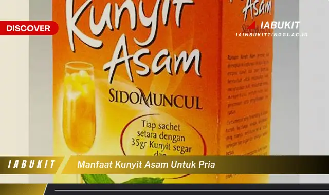 manfaat kunyit asam untuk pria