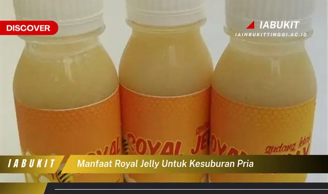 manfaat royal jelly untuk kesuburan pria