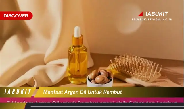 manfaat argan oil untuk rambut