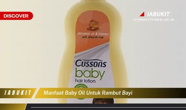 manfaat baby oil untuk rambut bayi