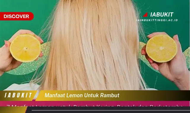 manfaat lemon untuk rambut