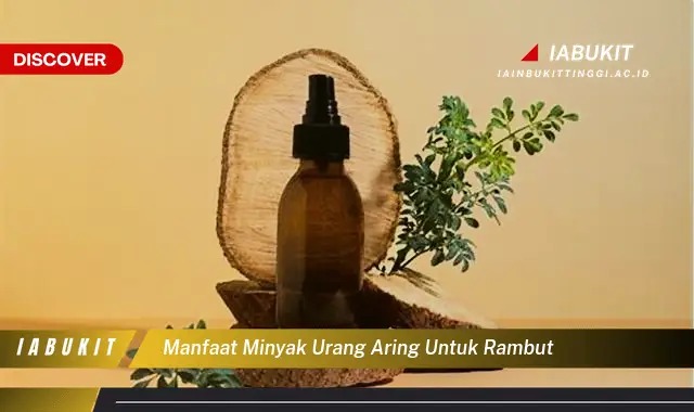 manfaat minyak urang aring untuk rambut