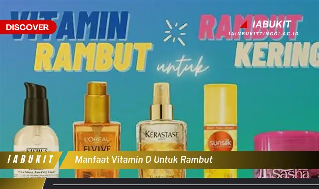 manfaat vitamin d untuk rambut