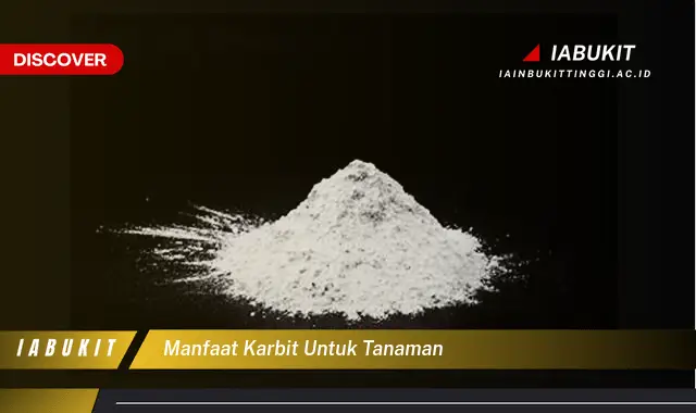 manfaat karbit untuk tanaman