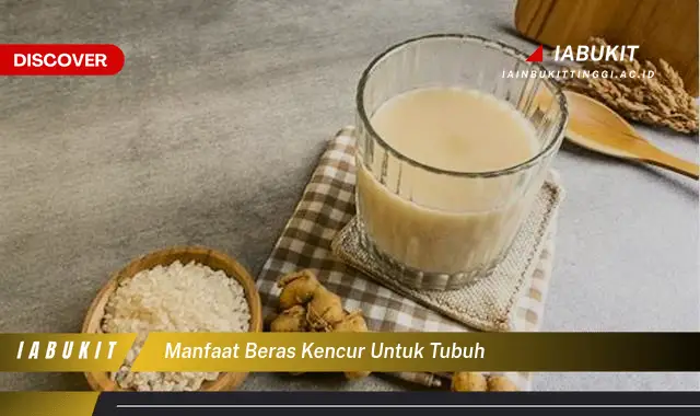 manfaat beras kencur untuk tubuh