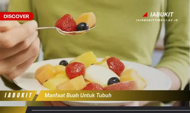 manfaat buah untuk tubuh