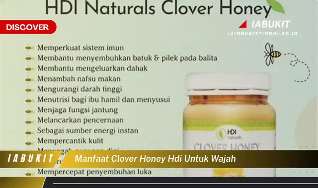 manfaat clover honey hdi untuk wajah