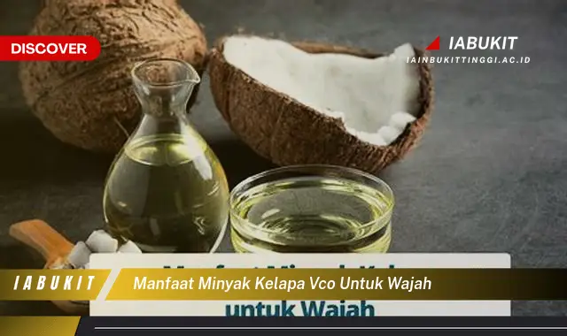 manfaat minyak kelapa vco untuk wajah