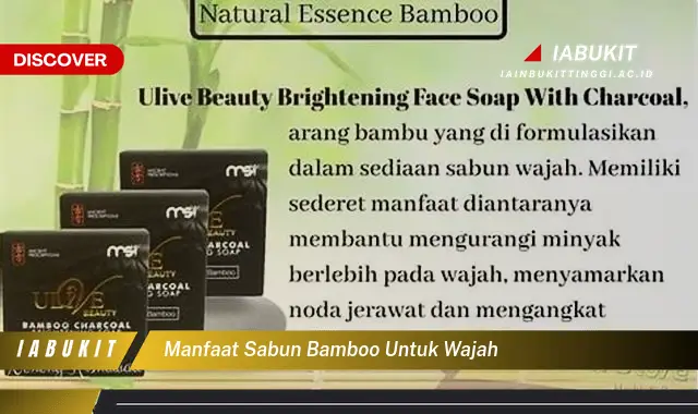 manfaat sabun bamboo untuk wajah