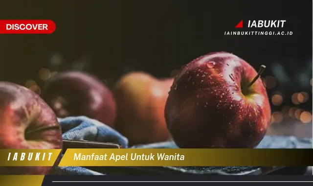 manfaat apel untuk wanita