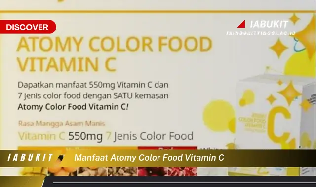manfaat atomy color food vitamin c