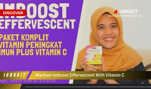 manfaat imboost effervescent with vitamin c