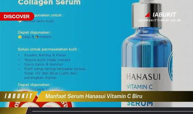 manfaat serum hanasui vitamin c biru