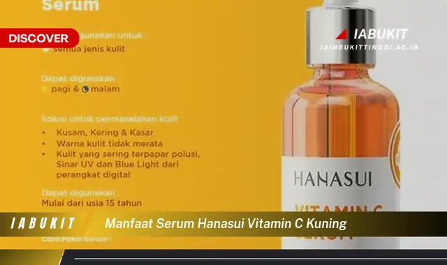 manfaat serum hanasui vitamin c kuning