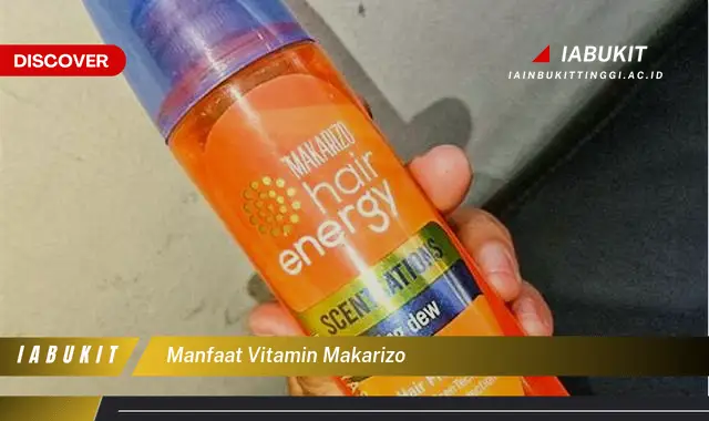 manfaat vitamin makarizo