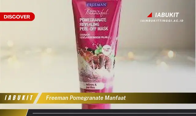 freeman pomegranate manfaat