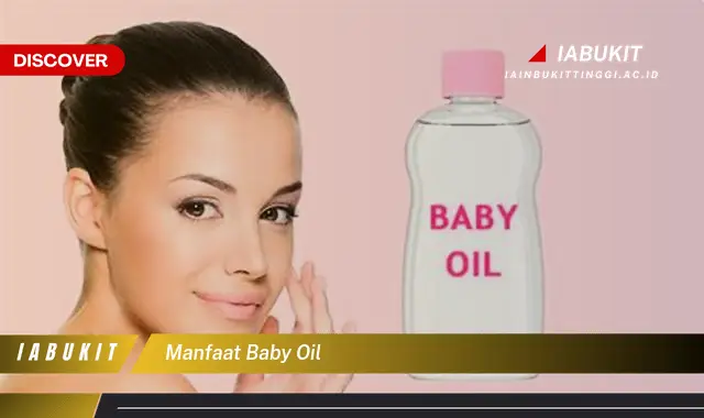 manfaat baby oil