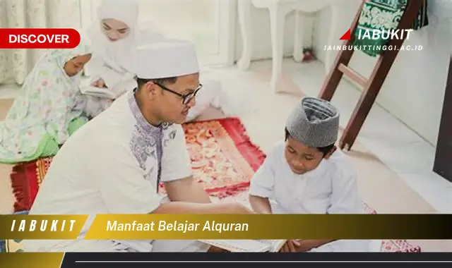 manfaat belajar alquran