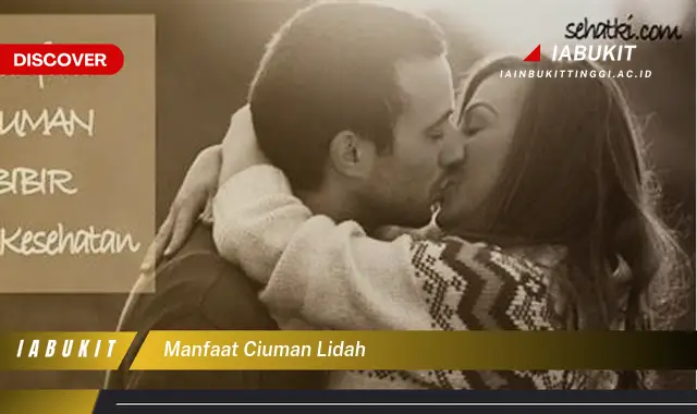 manfaat ciuman lidah