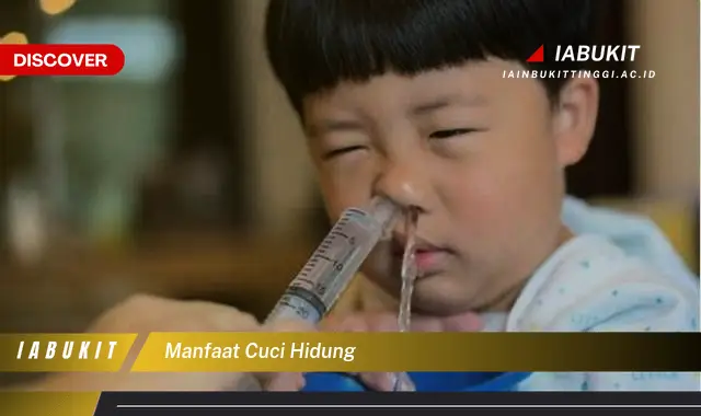 manfaat cuci hidung