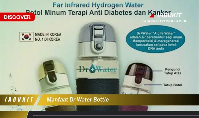 manfaat dr water bottle