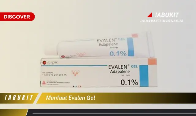 manfaat evalen gel