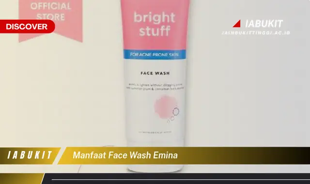 manfaat face wash emina