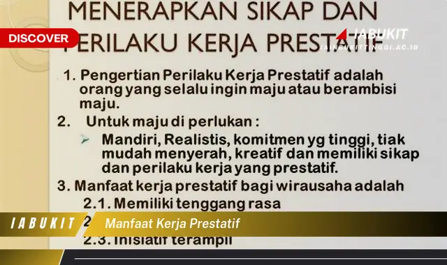 manfaat kerja prestatif