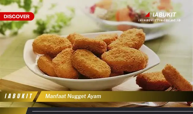 manfaat nugget ayam